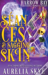Seances & Sagging Skin
