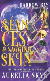Seances & Sagging Skin