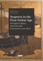 Seaports in the First Global Age - Preview