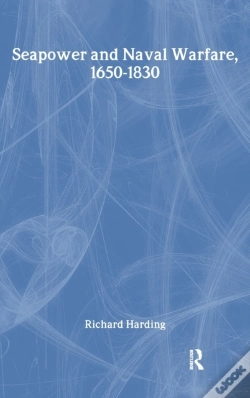 Capa do artigo Seapower And Naval Warfare, 1650-1830