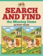 Search And Find The Missing Items Activity Book - Preview