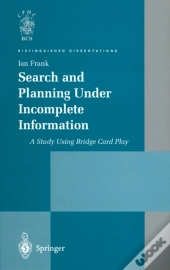 Search And Planning Under Incomplete Information