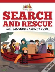 Search And Rescue Mini Adventure Activity Book