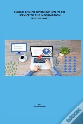 Search Engine Optimization In The Service To The Information Technology