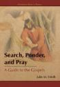 Search, Ponder, And Pray: A Guide To The - Preview