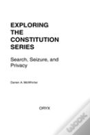 Search, Seizure, And Privacy