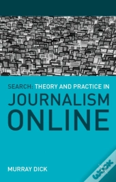 Search: Theory And Practice In Journalism Online