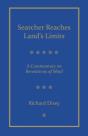 Searcher Reaches Land'S Limits, Volume 1: A Commentary On Revelations Of Mind Sections 1-3 - Preview