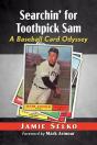 Searchin' For Toothpick Sam - Preview