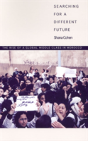 Searching For A Different Future - Preview