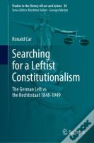 Searching For A Leftist Constitutionalism