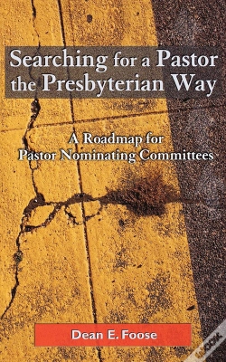 Capa do artigo Searching For A Pastor The Presbyterian Way