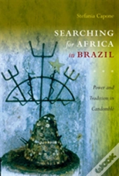 Searching For Africa In Brazil