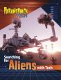 Searching For Aliens With Tech - Preview