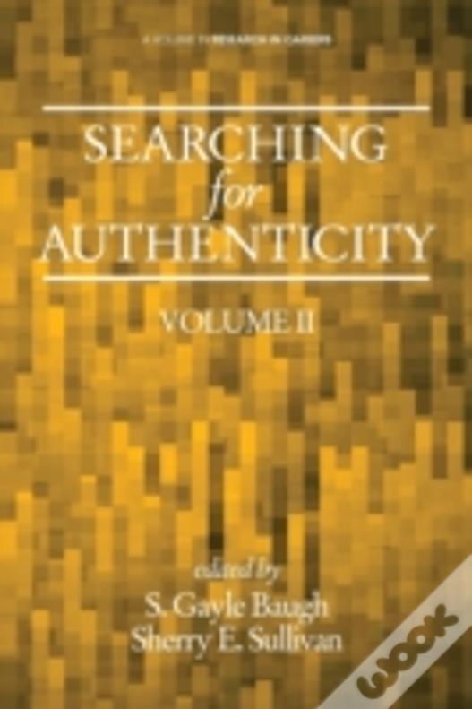 Searching For Authenticity