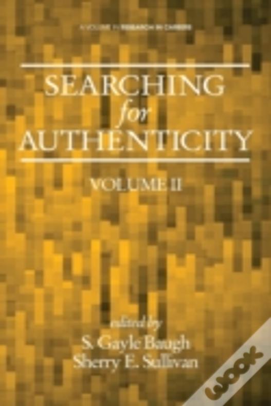 Searching For Authenticity