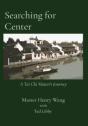 Searching For Center: A Tai Chi Master'S - Preview