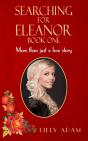 Searching For Eleanor Book One - Preview