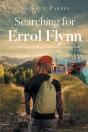 Searching For Errol Flynn - Preview