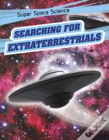 Searching For Extraterrestrials