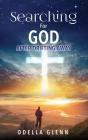 Searching For God - Preview