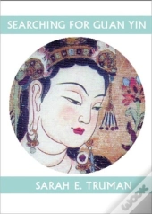 Searching For Guan Yin