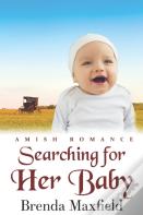 Searching For Her Baby