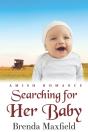 Searching For Her Baby - Preview