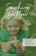 Searching For Mom