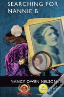 Searching For Nannie B