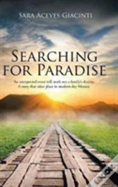 Searching For Paradise