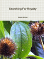 Searching For Royalty - Preview