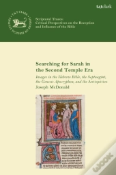 Searching For Sarah In The Second Temple Era