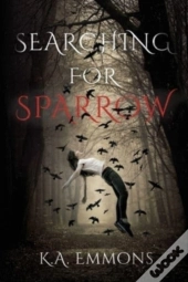 Searching For Sparrow