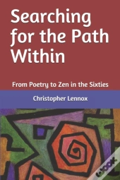 Searching For The Path Within