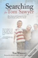 Searching For Tom Sawyer