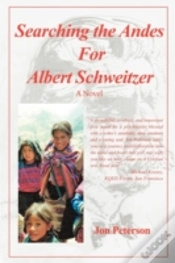 Capa do artigo Searching The Andes For Albert Schweitze