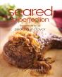 Seared To Perfection - Preview
