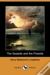 Capa do artigo Seaside And The Fireside (Dodo Press)