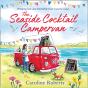Seaside Cocktail Campervan - Preview