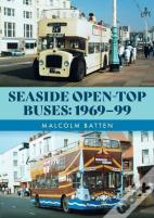 Seaside Open-Top Buses: 1969-99