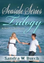 Seaside Series Trilogy - Preview