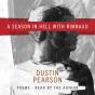 Season In Hell With Rimbaud - Preview