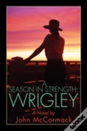 Capa do artigo Season In Strength Wrigley