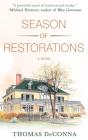 Season Of Restorations - Preview
