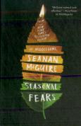 Seasonal Fears