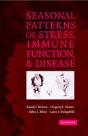 Seasonal Patterns Of Stress, Immune Function, And Disease - Preview
