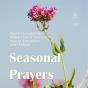 Seasonal Prayers - Preview