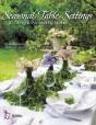 Seasonal Table Settings - Preview