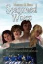 Seasoned Wives - Preview
